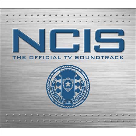 Обложка к альбому - Морская полиция: Cпецотдел / NCIS - Volume 1 - The Official TV Soundtrack