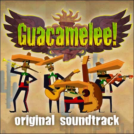 Обложка к альбому - Guacamelee!
