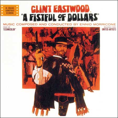 Обложка к альбому - За пригоршню долларов / A Fistful of Dollars / Per Un Pugno di Dollari (BMG RCA Edition)