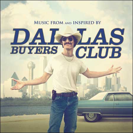 Обложка к альбому - Далласский клуб покупателей / Dallas Buyers Club