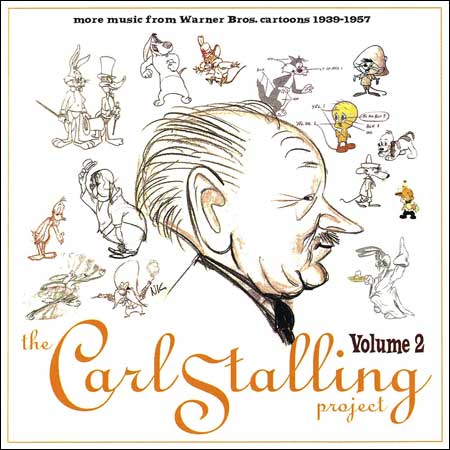 Обложка к альбому - The Carl Stalling Project - Volume 2: More Music From Warner Bros. Cartoons 1939-1957