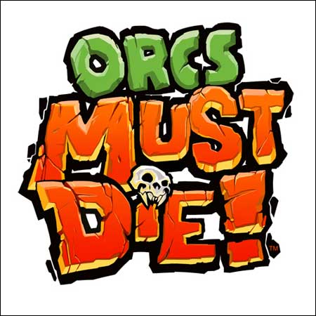 Обложка к альбому - Orcs Must Die! (GameRip)