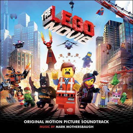 Обложка к альбому - Лего. Фильм / The Lego Movie