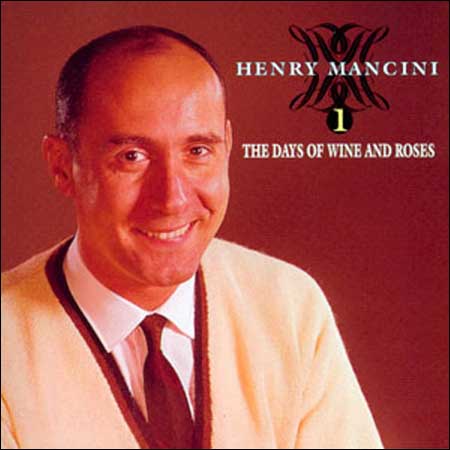 Обложка к альбому - Henry Mancini ‎- The Days Of Wine And Roses