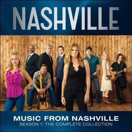 Обложка к альбому - The Music Of Nashville Season 1: The Complete Collection