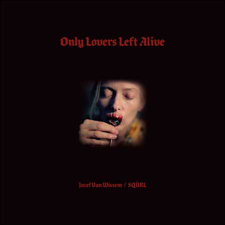 Обложка к альбому - Выживут только любовники / Only Lovers Left Alive