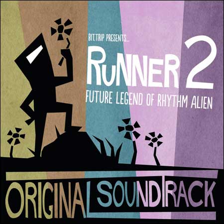 Обложка к альбому - Bit.Trip Presents...Runner2: Future Legend of Rhythm Alien