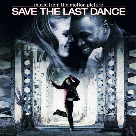 Обложка к альбому - За мной последний танец / Save the Last Dance (Music from the Motion Picture)