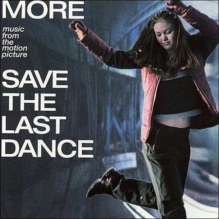Обложка к альбому - За мной последний танец / Save the Last Dance (More Music from the Motion Picture)