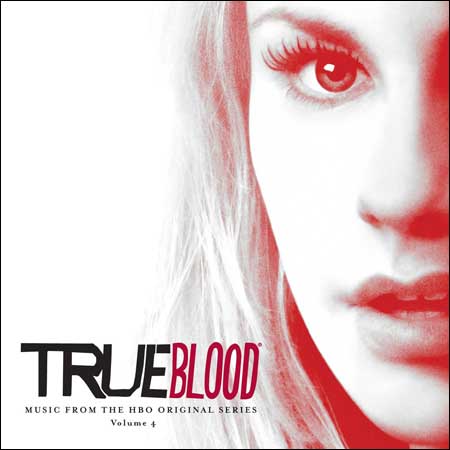 Обложка к альбому - Настоящая кровь 4 / True Blood - Volume 4