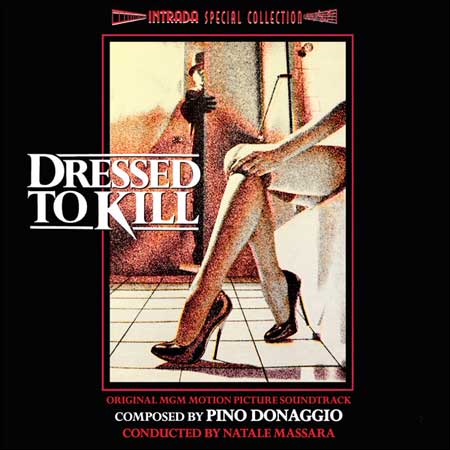 Обложка к альбому - Одетый для убийства / Бритва / Dressed to Kill (Intrada Special Collection - 2013)