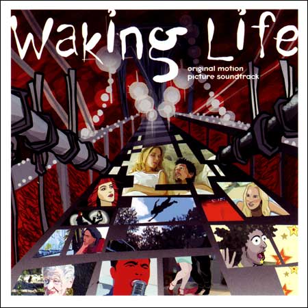 Обложка к альбому - Пробуждение жизни / Жизнь Наяву / Waking Life