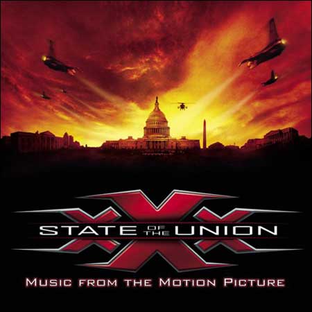 Обложка к альбому - Три Икса 2: Новый yровень / xXx: State of the Union / xXx 2: The Next Level (OST)
