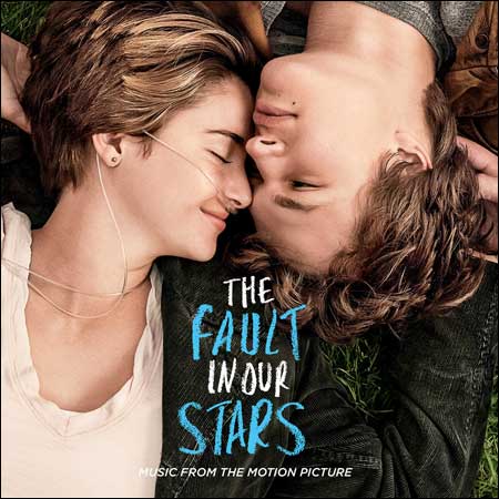 Обложка к альбому - Виноваты звезды / The Fault in Our Stars (OST)