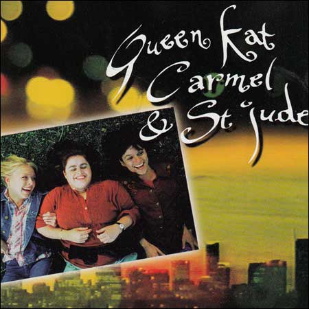 Обложка к альбому - Queen Kat, Carmel & St Jude