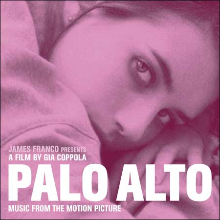 Обложка к альбому - Пало-Альто / Palo Alto