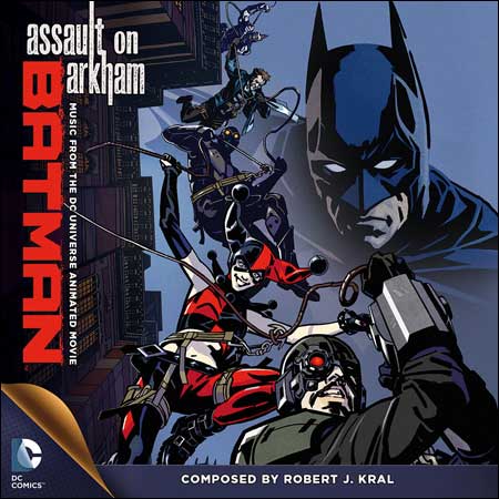 Обложка к альбому - Бэтмен: Нападение на Аркхэм / Batman: Assault on Arkham