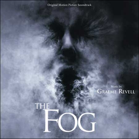 Обложка к альбому - Туман / The Fog (by Graeme Revell)