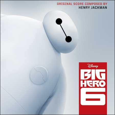 Обложка к альбому - Город героев / Big Hero 6 (Score)