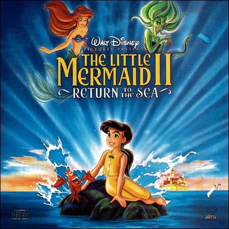 Обложка к альбому - Русалочка 2: Возвращение в море / The Little Mermaid II: Return to the Sea