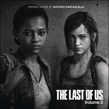 Обложка к альбому - The Last of Us - Vol. 2
