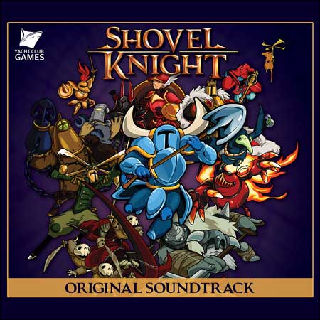 Обложка к альбому - Shovel Knight (OST)