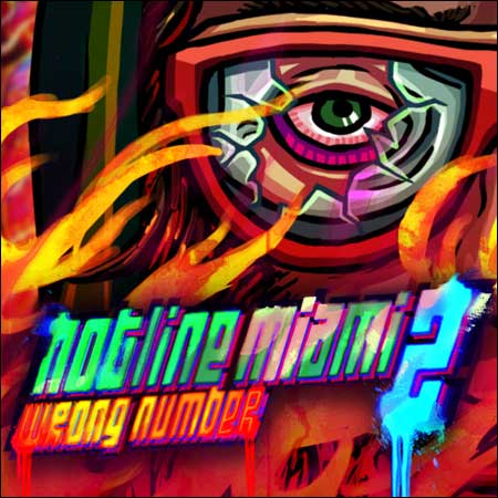 Обложка к альбому - Hotline Miami 2: Wrong Number (OST)