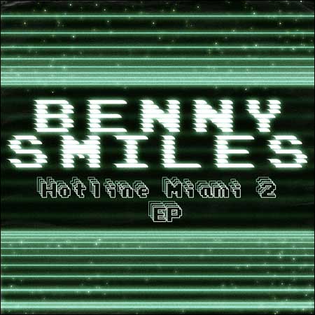 Обложка к альбому - Hotline Miami 2: Wrong Number (EP by Benny Smiles)