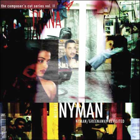 Обложка к альбому - Michael Nyman - Nyman/Greenaway Revisited (The Composer's Cut Series Vol. 2)