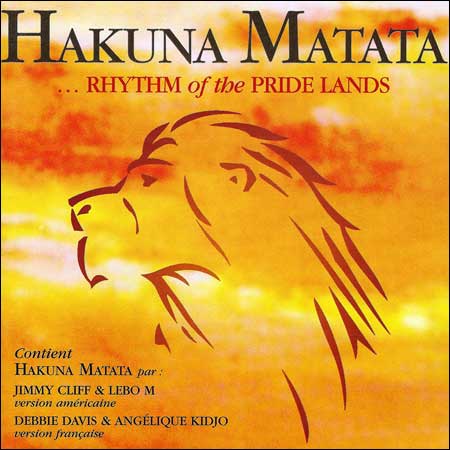 Обложка к альбому - Hakuna Matata - Rhythm of the Pride Lands