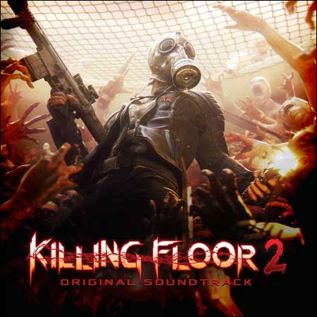 Обложка к альбому - Killing Floor 2