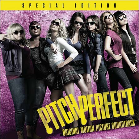 Обложка к альбому - Идеальный голос / Pitch Perfect (Special Edition)