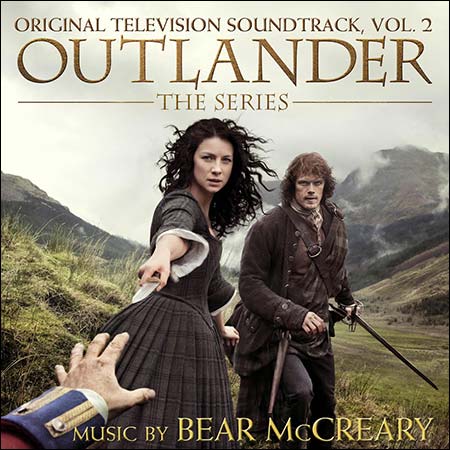 Обложка к альбому - Чужестранка / Outlander (Original Television Soundtrack - Vol. 2)