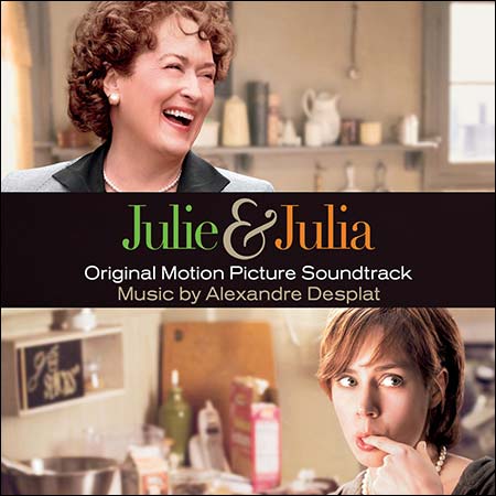 Обложка к альбому - Джули и Джулия: Готовим счастье по рецепту / Julie & Julia