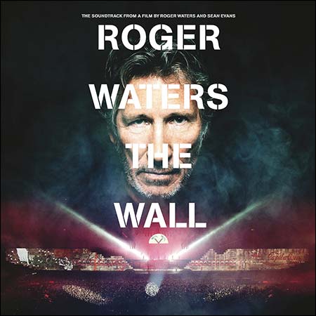 Обложка к альбому - Роджер Уотерс: Стена / Roger Waters the Wall