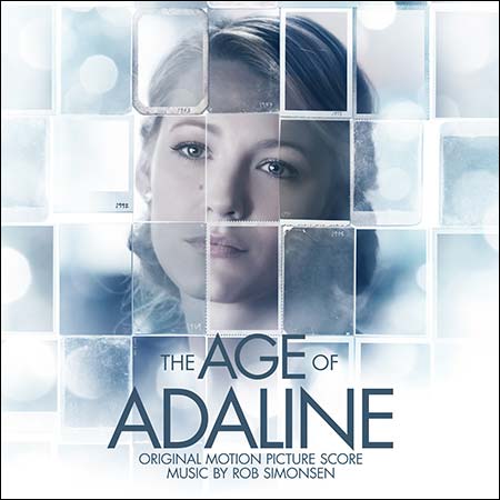 Обложка к альбому - Век Адалин / The Age of Adaline (Score)