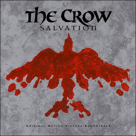 Обложка к альбому - Ворон 3: Спасение / The Crow: Salvation (OST)