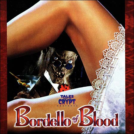 Обложка к альбому - Байки из склепа: Кровавый бордель / Tales from the Crypt: Bordello of Blood