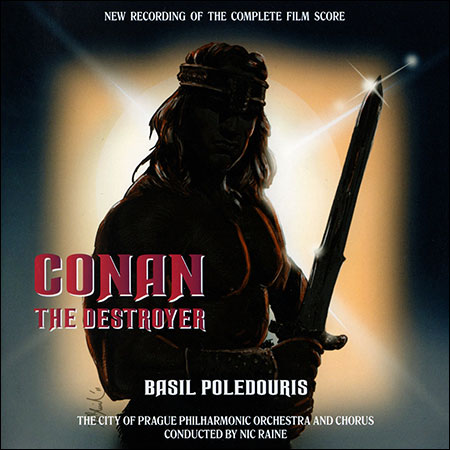Обложка к альбому - Конан-разрушитель / Conan The Destroyer (New Recording of the Complete Film Score)