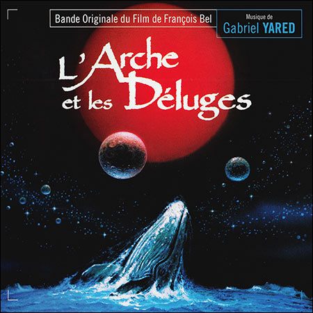 Обложка к альбому - The Ark and the Deluge / L'Arche et les Déluges