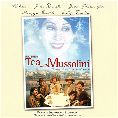 Обложка к альбому - Чай с Муссолини / Tea with Mussolini