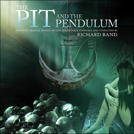 Обложка к альбому - Инквизитор: Колодец и маятник / The Pit & The Pendulum (Expanded Score)
