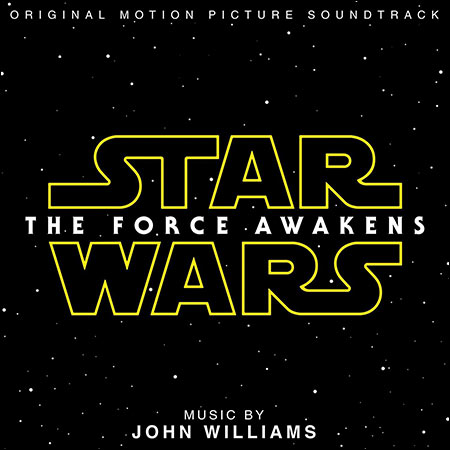 Обложка к альбому - Звёздные войны 7: Пробуждение Силы / Star Wars: Episode VII - The Force Awakens