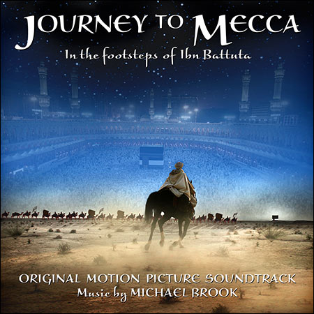 Обложка к альбому - Путешествие в Мекку / Journey to Mecca