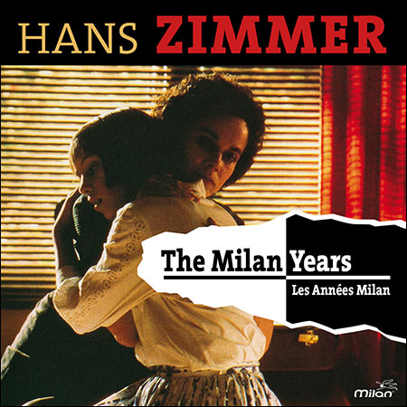 Обложка к альбому - Hans Zimmer - The Milan Years
