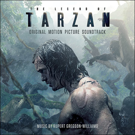 Обложка к альбому - Тарзан. Легенда / The Legend of Tarzan