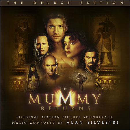 Обложка к альбому - Мумия возвращается / The Mummy Returns (Deluxe Edition)