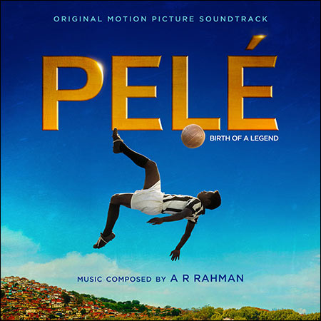 Обложка к альбому - Пеле: Рождение легенды / Pelé: Birth of a Legend