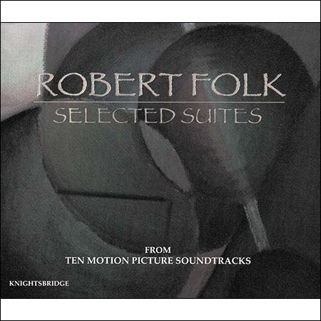 Обложка к альбому - Robert Folk - Selected Suites