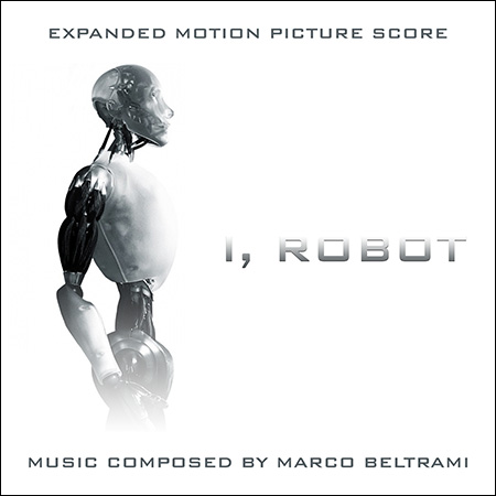 Обложка к альбому - Я, робот / I, Robot (Expanded Score)